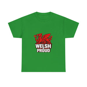 Welsh & Proud Unisex T-shirt