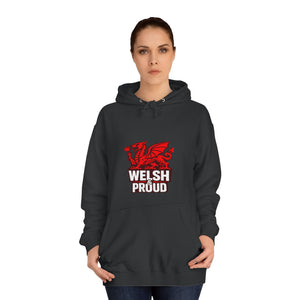 Welsh And Proud Unisex Hoodie