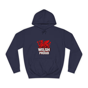Welsh And Proud Unisex Hoodie