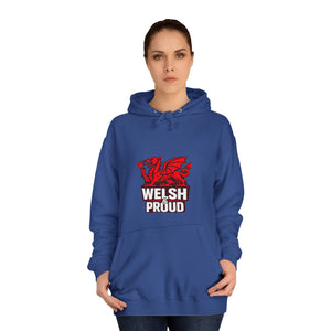 Welsh And Proud Unisex Hoodie