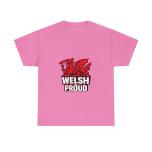 Welsh & Proud Unisex T-shirt