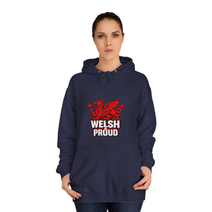 Welsh And Proud Unisex Hoodie