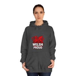 Welsh And Proud Unisex Hoodie