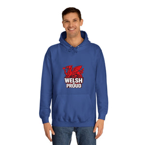 Welsh And Proud Unisex Hoodie