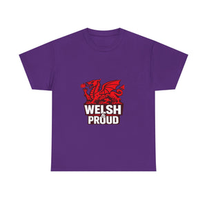 Welsh & Proud Unisex T-shirt