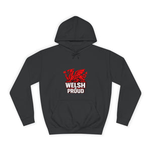 Welsh And Proud Unisex Hoodie