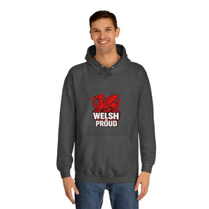 Welsh And Proud Unisex Hoodie