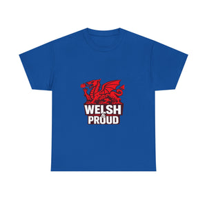Welsh & Proud Unisex T-shirt