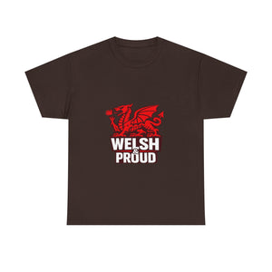 Welsh & Proud Unisex T-shirt
