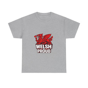 Welsh & Proud Unisex T-shirt