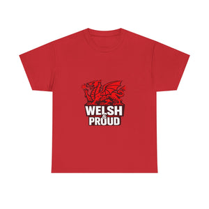 Welsh & Proud Unisex T-shirt