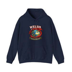 Welsh Pride Hoodie — 'Welsh No Matter Where I Go' Globe Design