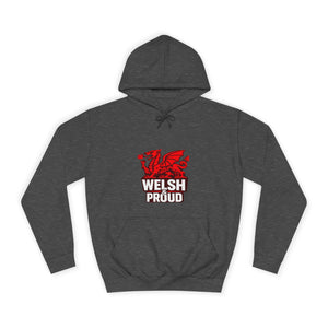 Welsh And Proud Unisex Hoodie