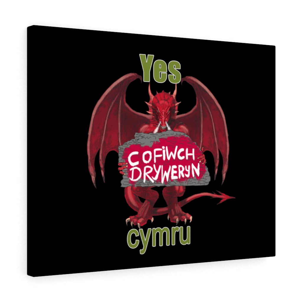 Yes Cymru Cofiwch Dryweryn Stretched Canvas