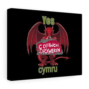 Yes Cymru Cofiwch Dryweryn Stretched Canvas