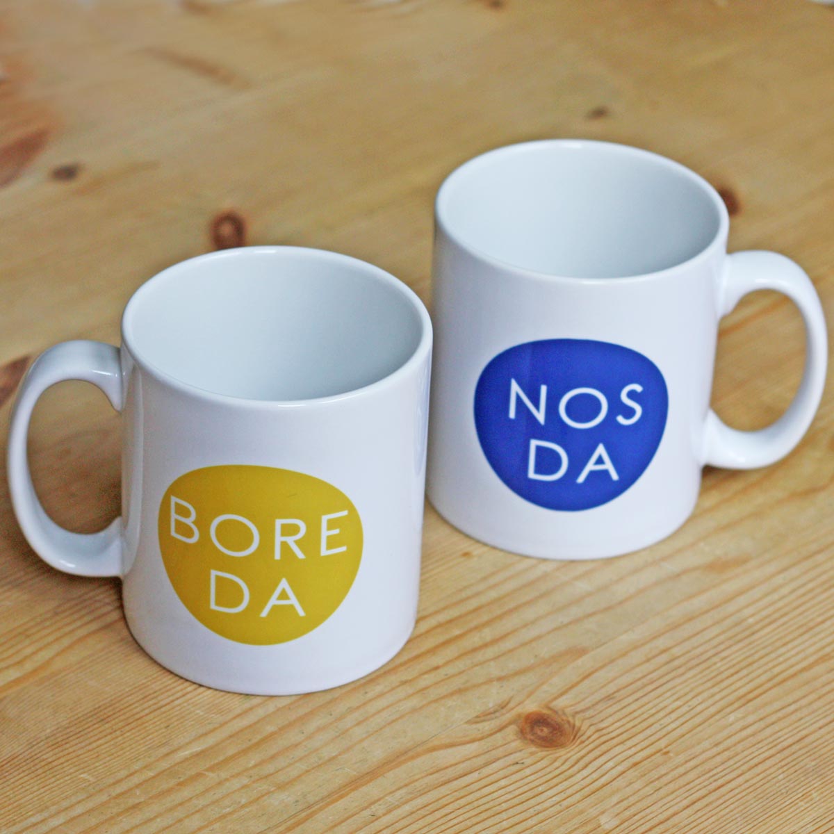 Bore Da Bore Da, Nos Da - Good Morning , Good Night Mug - Welsh Treasure